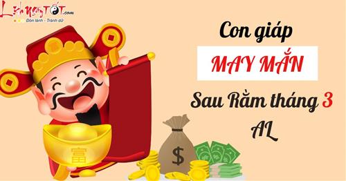 Từ sau RẰM tháng 3 âm, có 4 tuổi này qua được thời kỳ ĐEN đủi, tài LỘC tăng vùn vụt, rinh vận may bất ngờ!