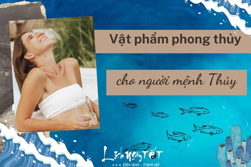 Người mệnh Thủy tha hồ hút vàng, hút bạc nhờ những vật phẩm phong thủy này