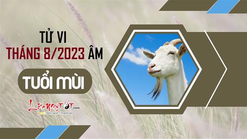 Tử vi tháng 8/2023 tuổi Mùi âm lịch: Vận trình trầm lắng, giậm chân tại chỗ