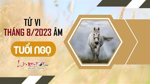 Tử vi tháng 8/2023 tuổi Ngọ âm lịch: Tinh thần uể oải, khó đạt thành công