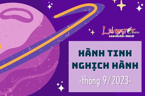 Hành tinh nghịch hành tháng 9/2023: Nên – không nên làm gì trong những sự hỗn loạn chiêm tinh đang diễn ra?