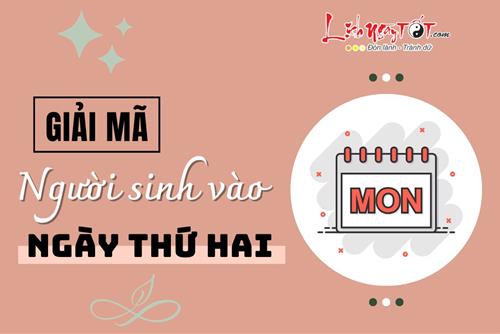 Giải mã người sinh vào ngày Thứ Hai: Đặc điểm tính cách, cuộc đời ra sao? Làm nghề gì phù hợp?