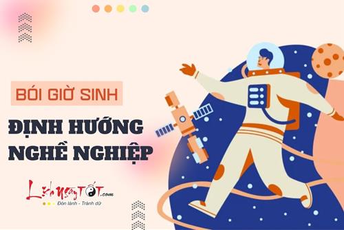 Xem bói định hướng nghề nghiệp theo GIỜ SINH: Chọn đúng ngành đời phất lên như TIÊN!