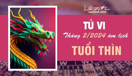 Tử vi tháng 2/2024 tuổi Thìn âm lịch: Vận khí suy giảm, đối mặt nhiều áp lực