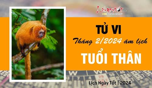 Tử vi tháng 2/2024 tuổi Thân âm lịch: Vận khí trên đà tăng tốc, làm đâu hưởng đấy