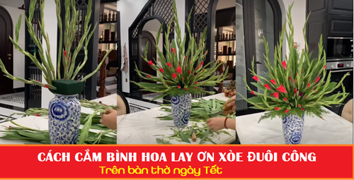 Cách cắm BÌNH HOA LAY ƠN XÒE ĐUÔI CÔNG bày ban thờ Tết vừa dễ làm vừa toát lên vẻ sang trọng, thành kính bề trên!