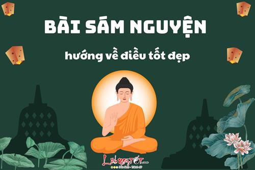 Bài sám nguyện mở lòng hướng về điều tốt đẹp, chuyển hóa thân tâm, cuộc sống an lành