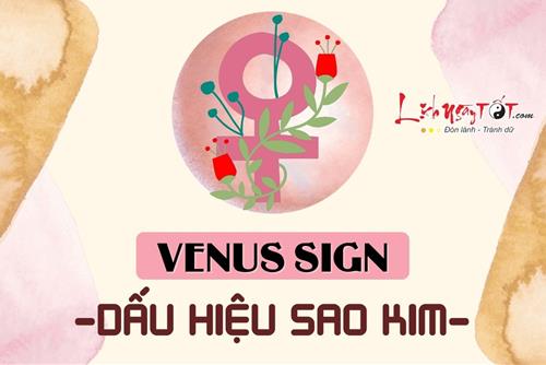 Venus Sign – Dấu hiệu sao Kim là gì? Cách 12 chòm sao tận dụng Venus sign để tình yêu thăng hoa