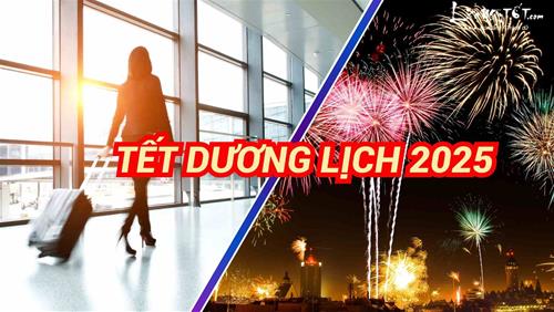 Mùng 1 Tết Dương lịch 2025: Xuất hành chọn giờ đẹp, hướng tốt để cả năm may mắn, bình an