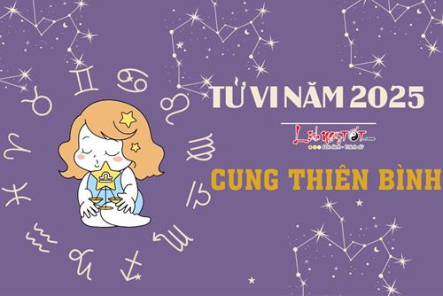 Tử vi cung Thiên Bình năm 2025: Tình cảm căng thẳng, sự nghiệp tiến triển tích cực