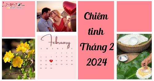 Chiêm tinh tháng 2/2024: Tháng đầu năm 12 chòm sao có QUÀ GÌ?