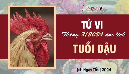 Tử vi tháng 3/2024 tuổi Dậu âm lịch: Ưu tiên chậm và chắc, nếu tham lam sẽ chỉ có bất lợi