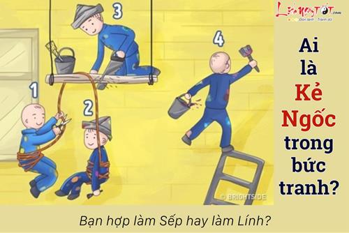 Trắc nghiệm: Bức tranh ai ngốc nhất tiết lộ bạn hợp làm SẾP hay làm LÍNH