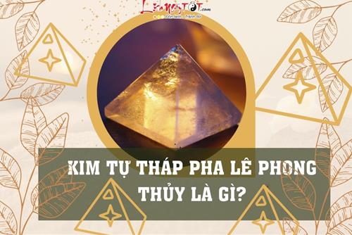 Kim tự tháp pha lê phong thủy là gì mà vừa giúp bạn giàu có lại khỏe mạnh?