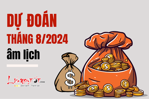 Dự đoán tháng 8/2024 âm lịch: 3 tuổi được TỔ độ, giàu sang gõ cửa – 2 tuổi XUI xẻo đuổi mãi không đi