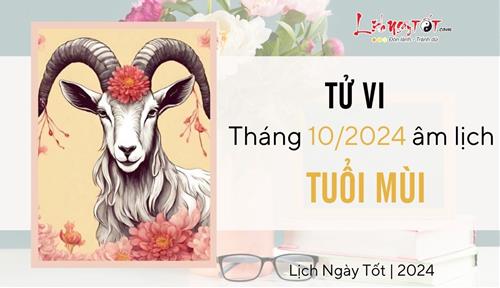 Tử vi tháng 10/2024 tuổi Mùi âm lịch: Sẵn sàng vượt qua khó khăn, đón lấy vận may đang tới