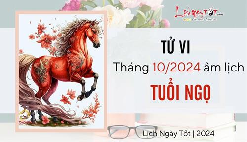Tử vi tháng 10/2024 tuổi Ngọ âm lịch: Thông minh nhưng bồng bột và làm việc tùy hứng
