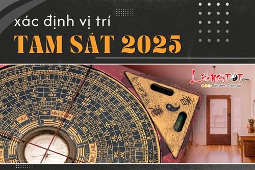 Xác định Tam Sát vị năm 2025: Khu vực hung hiểm chớ nên đụng vào kẻo tai ương dồn dập, làm ăn thất bát
