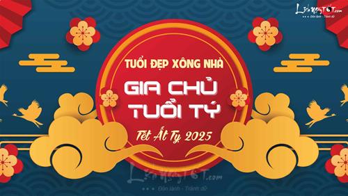 Xem tuổi xông nhà năm 2025 cho gia chủ tuổi Tý mưu ĐẠI sự thành công, đón vận may TIỀN bạc