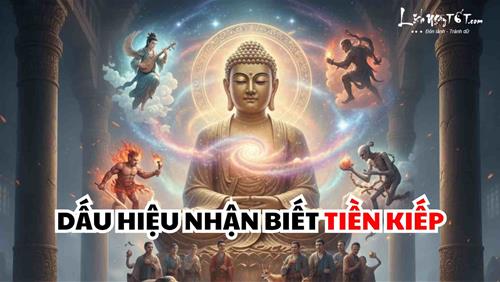 Đức Phật giúp bạn nhận biết TIỀN KIẾP và cách GIẢI nghiệp xấu - 6 dấu hiệu trong tính cách tiết lộ bạn đến từ CÕI nào
