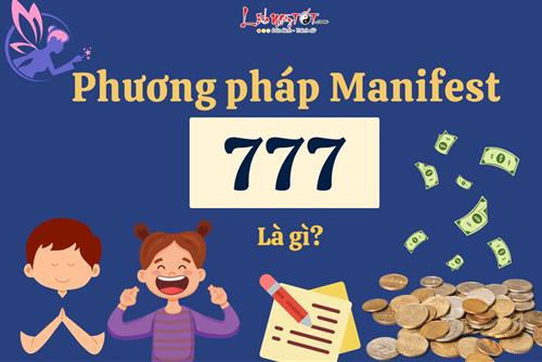 Phương pháp Manifest 777 là gì? Khám phá cách thực hiện mọi điều ước trong vòng 7 ngày