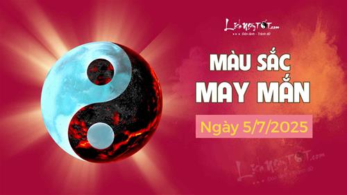 Màu sắc may mắn hôm nay 5/7/2025: Chọn đúng màu MAY, cả ngày SON ĐỎ