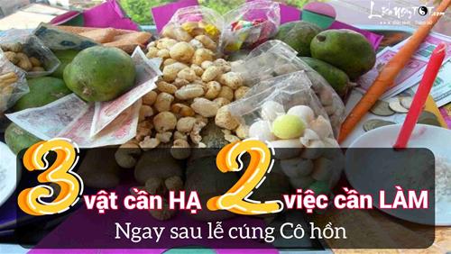 3 vật cần HẠ, 2 việc cần LÀM NGAY sau lễ cúng Cô hồn tháng 7 âm, tránh bị khí xấu quấn quanh thân và xả xui nhanh chóng