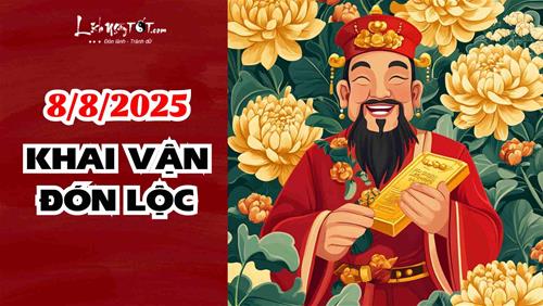 Hiếm gặp: Ngày 8/8/2025 trùng Rằm tháng 6 nhuận, thuận lợi KHAI VẬN đón LỘC lớn tới hết cuối năm
