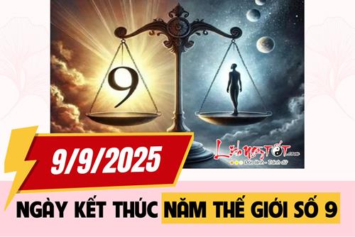 Cổng thời gian 9/9/2025 – Hết hạn TRẢ NGHIỆP, chuẩn bị đón vận mệnh mới!