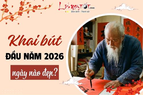 KHAI BÚT đầu năm Bính Ngọ 2026: Ngày giờ đẹp giúp công danh rạng rỡ, đề tên BẢNG VÀNG