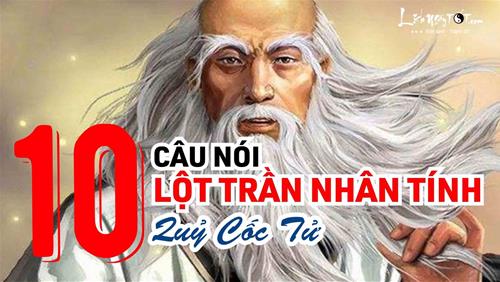 Quỷ Cốc Tử: 10 câu nói lột trần nhân tính, câu nào cũng thấu tận tâm can! May cho ai đọc được, tránh phải trả giá đắt!