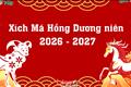 Năm 2026 - 2027 Xích Mã Hồng Dương niên: Lửa chồng Lửa: Cơ hội ngàn năm có 1 hay ĐẠI HỌA 180 năm của 12 con giáp