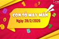 Con số may mắn hôm nay 28/2/2026 theo năm sinh kiếm LỘC từ Thần Tài