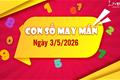 Con số may mắn hôm nay 3/5/2026 theo năm sinh: Xin số TỔ TIỀN, tha hồ tiêu pha