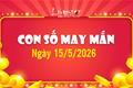 Con số may mắn hôm nay 15/5/2026 theo năm sinh: Ngày mới đón LỘC VÀNG