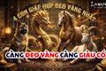4 con giáp hợp đeo vàng nhất, càng đeo càng giàu, tài lộc tăng trưởng gấp theo cấp số nhân mỗi ngày!