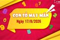 Con số may mắn hôm nay 17/8/2026 theo tuổi xin vía giàu sớm