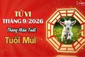 Tử vi tháng 9/2026 tuổi Mùi âm lịch: Cẩn trọng với Tương Hình, giữ bình tĩnh để hóa giải trở ngại