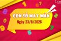 Con số may mắn hôm nay 23/8/2026 theo tuổi thu hút tiền bạc, quý nhân